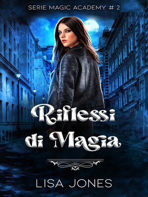 cover image of Riflessi di Magia